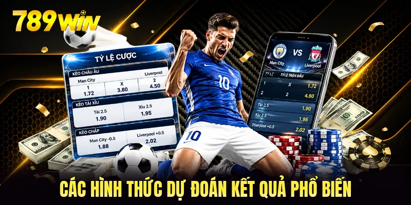 Các hình thức dự đoán kết quả phổ biến