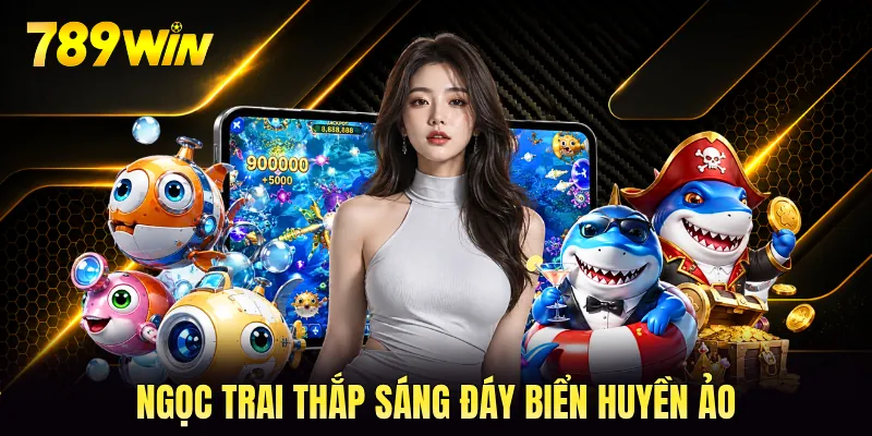 Ngọc trai thắp sáng đáy biển huyền ảo